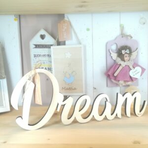 Scritta legno DREAM L.30 cm   2304