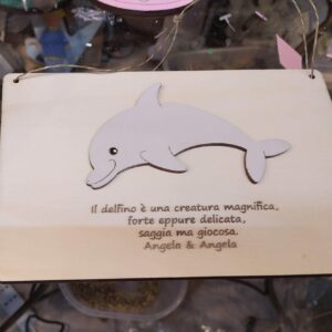 Targa in legno Delfino con frase personalizzabile L.20cm Pattycrea